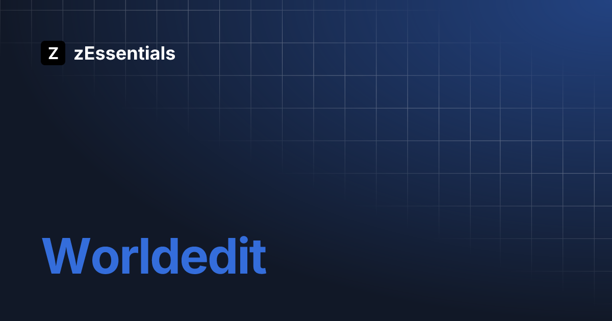 Worldedit zessentials